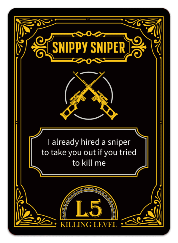 Offensive Attack Card: Snippy Sniper