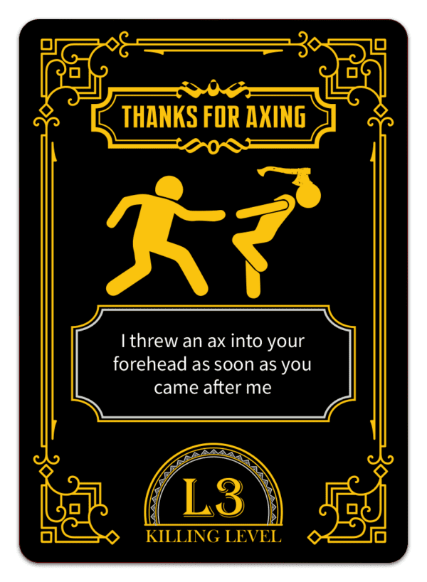 Thanks for Axing