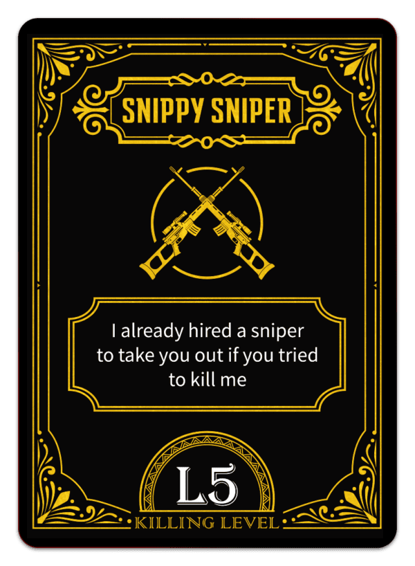 Offensive Attack Card: Snippy Sniper